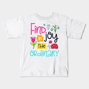 Find In Joy The Ordinary Kids T-Shirt